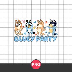 Bluey Party Png, Bluey Party Clipart, Bluey Friends Png, Bluey Png, Cartoon Png Digital File