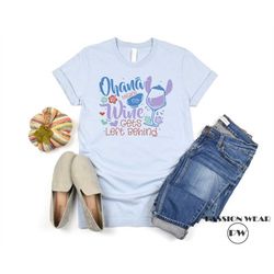 Ohana Means No Wine Gets Life Behind Shirt, Lilo & Stitch Ohana, Disney Inspired Shirt, EPCOT, Food, Wine, Drinking arou