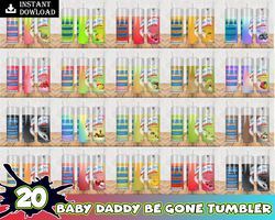 Baby Daddy Png 20OZ Tumbler Bundle, Bad Dad Clubs Png, Funny Gift For Dad Png, Skinny Tumbler wrap 20 oz PNG