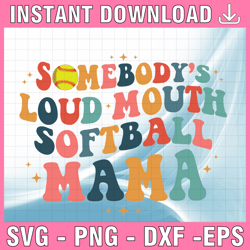 Somebody's Loud Mouth Softball Mama Melting Smile Svg Files, Front and Back, Softball Mama Svg, Softball Svg Png, Somebo