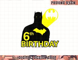 Kids DC Comics Batman 6th Birthday Silhouette  png, sublimate