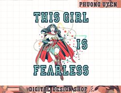 Kids DC Comics Wonder Woman This Girl Is Fearless Text Poster  png, sublimate