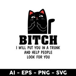 Cat Bitch Svg, Bad Bitch Svg, Black Cat Svg, Cat Svg, Cartoon Svg - Digital File