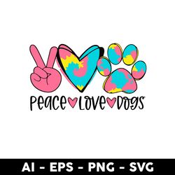 Peace Love Dogs Tie Dye Svg, Dog Svg, Heart Svg, Cartoon Svg - Digital File