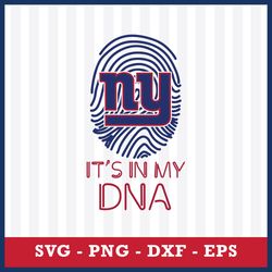 It's In My DNA New York Giants Svg, New York Giants Svg, New York Giants Cricut Svg, NFL Svg, Png Dxf Eps File