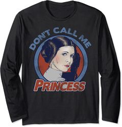 Star Wars Leia Don't Call Me Princess Long Sleeve Tee