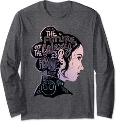 Star Wars Rey The Future Of The Galaxy Is Female Long Sleeve