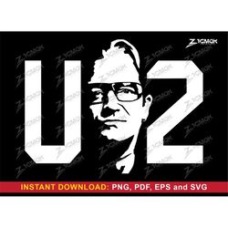 U2 Rock Band SVG, U2 Bono Vocalist, Instant Download, Digital Files, Png, Pdf, Eps and Svg