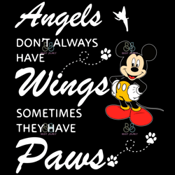 Angels Dont Always Have Wings Mickey Svg, Disney Svg, Mickey Mouse Svg, Angels Svg