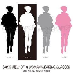 Back view of a woman wearing glasses | Girl PNG, Woman SVG