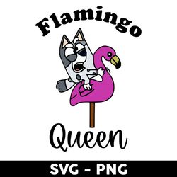 Muffin Flamingo Queen Svg, Bluey Muffin Svg, Flamingo Svg, Bluey Svg, Bluey Dog Svg, Cartoon Svg - Digital File