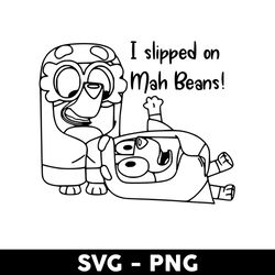 I Slipped On My Beans Outline Svg, Bluey Rita And Janet Svg, Bluey Svg, Bluey Dog Svg, Cartoon Svg - Digital File