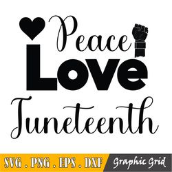 Peace Love Juneteenth Svg Design, Juneteenth Svg, Black Queen Svg, Melanin Queen Svg, Black History Svg, Black Pride Svg