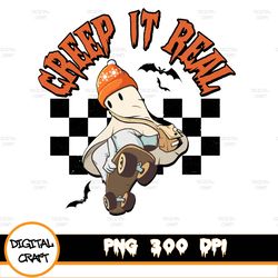 Creep It Real Png, Halloween Skateboard, Boy Png , Halloween Png, Sublimation png , Digital Cut files