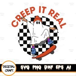 Ghost Skateboarding Creep it Real Svg Png, Halloween, Trick Or TreaSvg, Spooky Vibes Svg, Boo Svg, Svg, Png Files