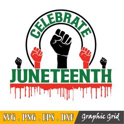 Celebrate Juneteenth 1865 Svg, Black History Svg, Clipart For Cricut/Silhouette, Freedom Juneteenth Svg