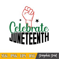 Celebrate Juneteenth 1865 Svg, Black History Svg, Clipart For Cricut/Silhouette, Freedom Juneteenth Svg | Vector Cut Fil