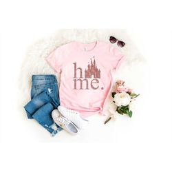 GLITTER Rose Gold Castle HOME shirt| Disney Shirts| Disney shirts for women| Home Castle shirt