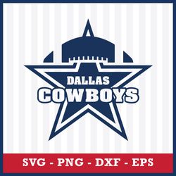 Dallas Cowboys Football Logo Svg, Dallas Cowboys Cricut Svg, Dallas Cowboys Svg, NFL Svg, Png Dxf Eps File