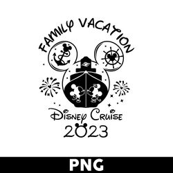 Disney Cruise 2023 Png, Disney Family Vacation 2023 Png, Minnie Mouse Png, Mickey Mouse Png, Disney Png - Digital File