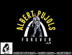 Albert Pujols - Pujols Forever - St. Louis Baseball  png, sublimation