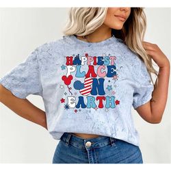 Happiest Place On Earth 4th Of July Shirt | Disney Shirt| Comfort Colors Shirt
