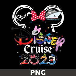 Sister Disney Cruise 2023 Png, Sister Png, Minnie Mouse Png, Disney Cruise 2023 Png, Disney Png - Digital File