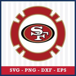 SF 49ers Svg, San Francisco 49ers Logo Svg, San Francisco 49ers Cricut Svg, NFL Svg, Png Dxf Eps File