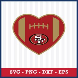 49ers Football Heart Svg, San Francisco 49ers Svg, San Francisco 49ers Cricut Svg, NFL Svg, Png Dxf Eps Digital File