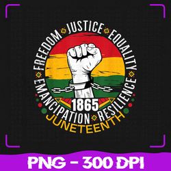 Juneteenth African American Png, Black History 1865 Juneteenth Png, Juneteenth Png, Sublimation, PNG Files, Sublimation