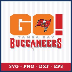 Go Tampa Bay Buccaneers Svg, Tampa Bay Buccaneers Cricut Svg, Tampa Bay Buccaneers Svg, NFL Svg, Png Dxf Eps File