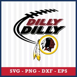 Dilly Washington Redskins Svg, Washington Commanders Cricut Svg, Washington Redskins Svg, NFL Svg Digital File