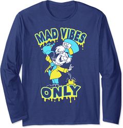 disney alice in wonderland mad hatter mad vibes only long sleeve