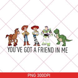 You Got A Friend In Me PNG, Toy Story PNG, Retro Disney Toy Story Movie Characters PNG, Buzz Woody Jessie Aliens PNG