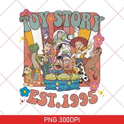 Vintage Toy Story Est 1995 Characters PNG, Vintage Disney Toy Story PNG, Buzz Lightyear, Woody PNG, Disney Pixar PNG