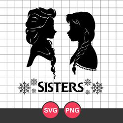 Sister Frozen Svg, Disney Princess Svg, Disney Svg, Png Digital File