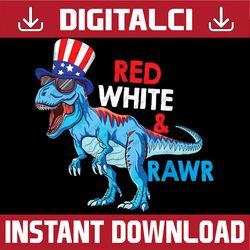 Red, White and Rawr T Rex USA Patriotic 4th Of July Dinosaur 4th Of July, Memorial day, American Flag, Independence Day