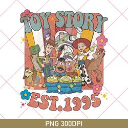 Vintage Retro Toy Story You've Got A Friend In Me PNG, Woody Buzz Lightyear Jessie Slinky PNG, Toy Story Land PNG 300DPI
