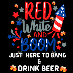 Red White And Boom, 4Th Of July, American Flag Svg, Firework Svg, Independence Day Svg