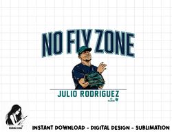 Julio Rodriguez - No Fly Zone - Seattle Baseball  png, sublimation