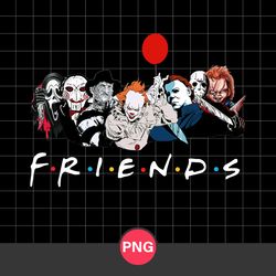 Friends Halloween Png, Halloween Horror Movie Killers Friend Png, Scary Friends Png, Halloween  Png Digital File