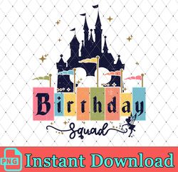 Birthday Squad Png, Birthday Boy, Birthday Girl, Family Vacation, Family Trip Svg, Magical Kingdom, Instant Download