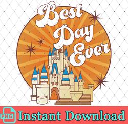 Best Day Ever, Disney Castle, Family Trip, Mickey Mouse, Family Vacation, Family Trip, Magical Kingdom, Instant Download