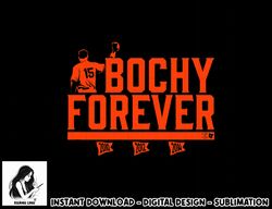 Officially Licensed Bruce Bochy - Bochy Forever  png, sublimation