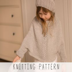 KNITTING PATTERN sleeved poncho x Kids poncho knit pattern x Girls poncho pattern x Knit sweater x Slouch hat