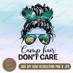 camp life messy bun american mom camping sunglasses bandanna outdoors png,  pdf jpg png file sublimation sticker, png