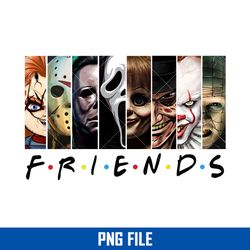 Horror Movie Friend Png, Halloween Horror Png, Scary Horror Png, Halloween Png Digital File