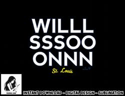 Willson Contreras -WILLLSSSOOONNN - St. Louis Baseball  png, sublimation