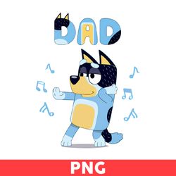 Bluey Dad Png, Dad Png, Bandit Png, Bluey Png, Bluey Dog Png, Dog Png, Cartoon Png - Digital File