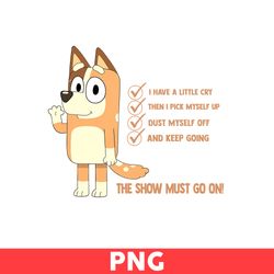 The Show Must Go On Png, Bluey Chilli Png, Chilli Png, Mom Png, Bluey Png, Bluey Dog Png, Cartoon Png